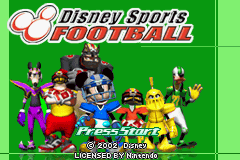 Disney Sports Football title screen for GameBoy Advance